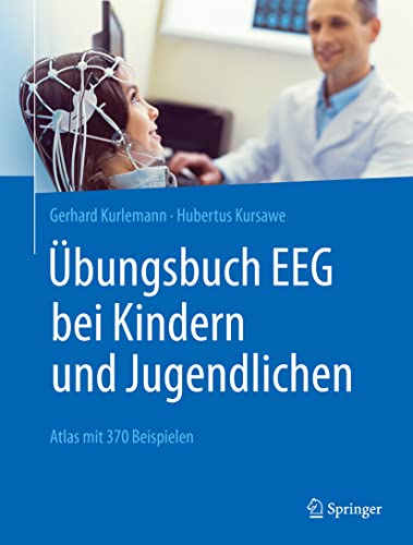 UEbungsbuch Eeg Bei Kindern Und Jugendlichen