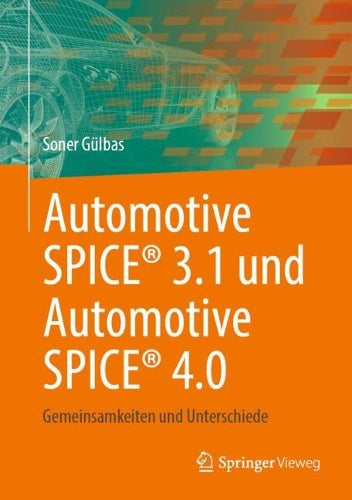Automotive SPICE® 3.1 und Automotive SPICE® 4.0