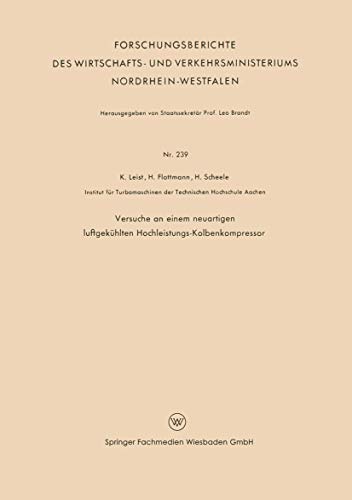 Versuche an einem neuartigen luftgekühlten Hochleistungs-Kolbenkompressor