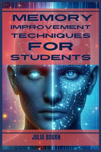 Memory Improvement Techniques for Students