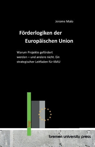Förderlogiken der Europäischen Union
