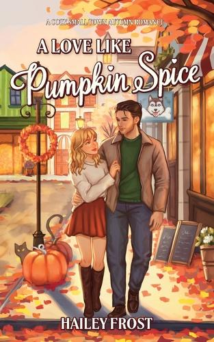 A Love Like Pumpkin Spice
