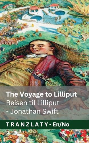 The Voyage to Lilliput / Reisen til Lilliput (Gulliver's Travels / Gullivers reiser)