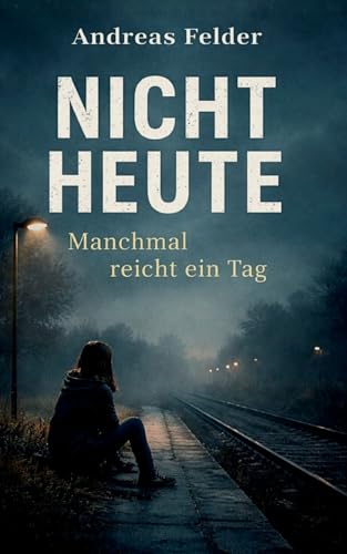 Nicht Heute