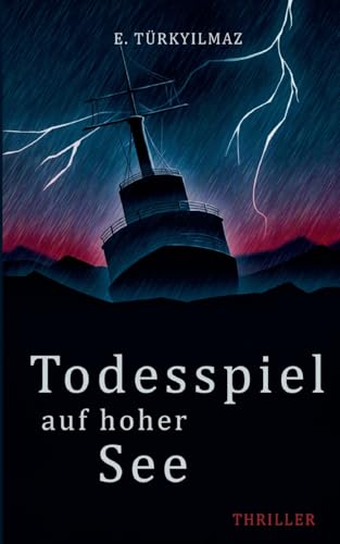 Todesspiel auf hoher See