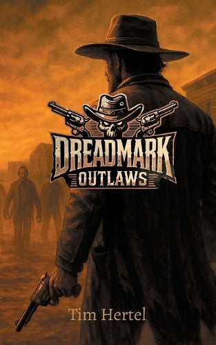 Dreadmark Outlaws