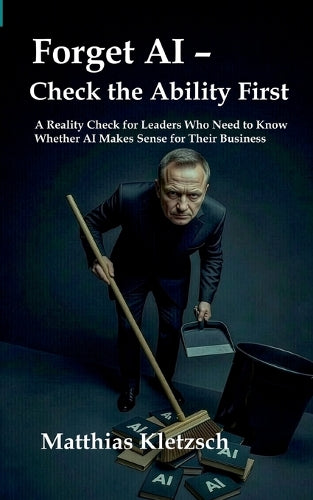 Forget AI - Check the Ability First