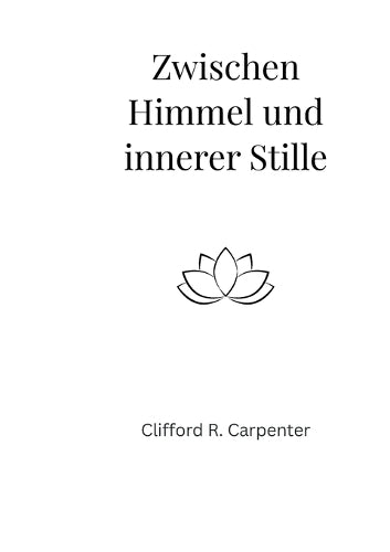 Zwischen Himmel und innerer Stille