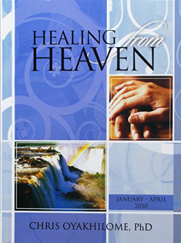 Healing From Heaven V1: January - April