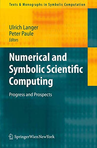 Numerical and Symbolic Scientific Computing 
