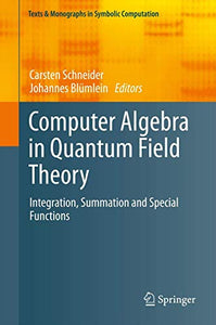Computer Algebra in Quantum Field Theory 