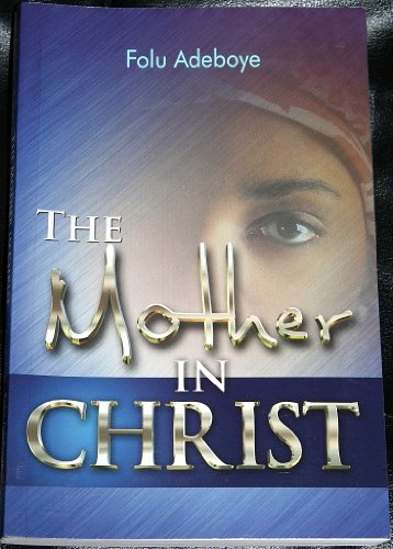 The Mother in Christ
