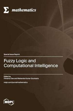 Fuzzy Logic and Computational Intelligence