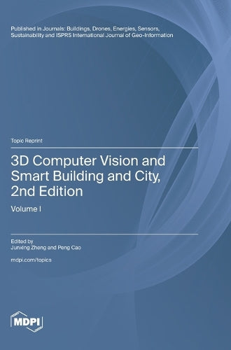3D Computer Vision and Smart Building and City, 2nd Edition