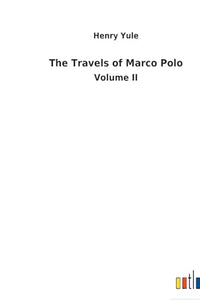 The Travels of Marco Polo 
