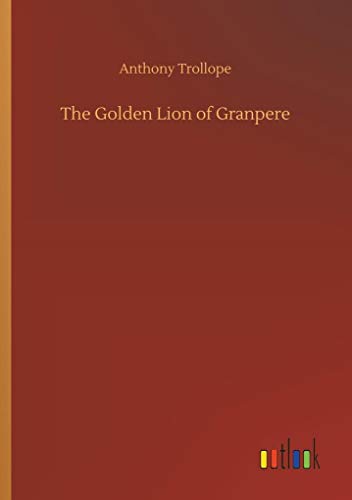 The Golden Lion of Granpere