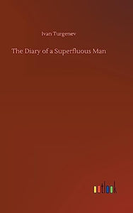 The Diary of a Superfluous Man 