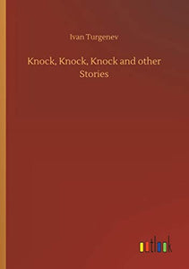 Knock, Knock, Knock and other Stories 