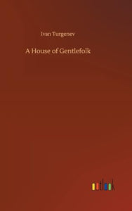 A House of Gentlefolk 