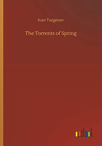 The Torrents of Spring 
