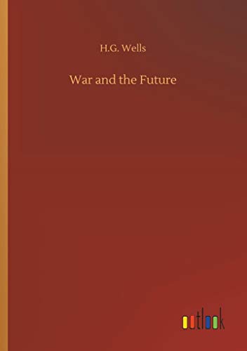 War and the Future