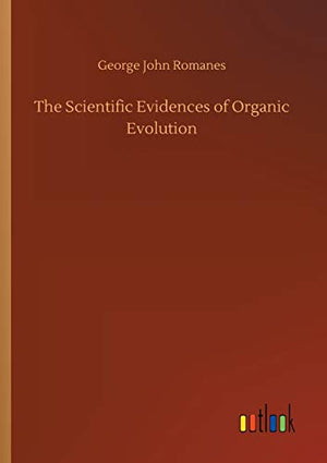 The Scientific Evidences of Organic Evolution