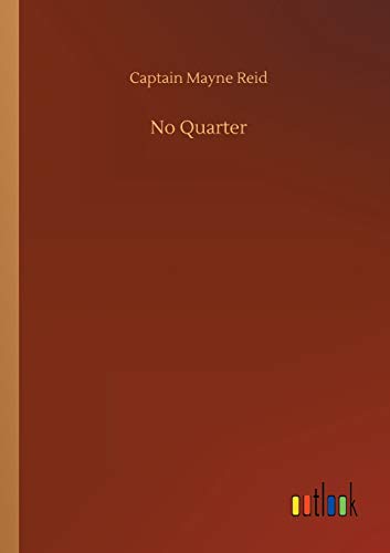 No Quarter