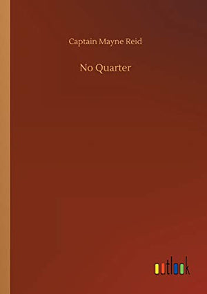 No Quarter