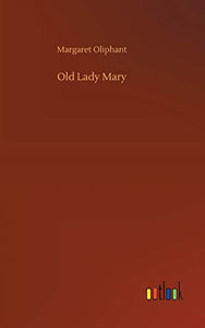 Old Lady Mary 