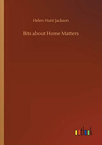 Bits about Home Matters 