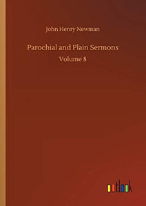 Parochial and Plain Sermons 
