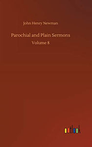 Parochial and Plain Sermons 