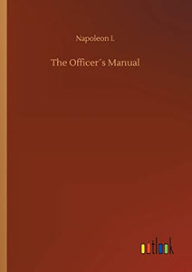 The Officers Manual 