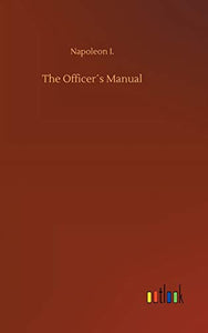 The Officers Manual 