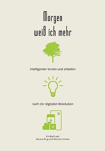 Morgen weiss ich mehr