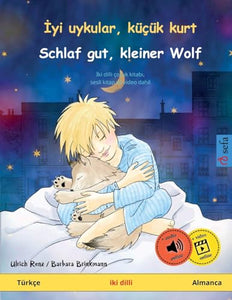İyi uykular, küçük kurt - Schlaf gut, kleiner Wolf (Türkçe - Almanca) 