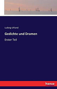 Gedichte und Dramen 