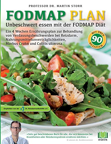Der FODMAP Plan - Unbeschwert essen mit der FODMAP Diat