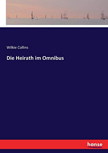 Die Heirath im Omnibus
