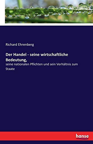 Der Handel - seine wirtschaftliche Bedeutung,