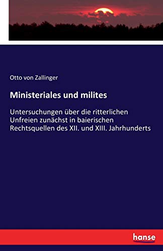 Ministeriales und milites