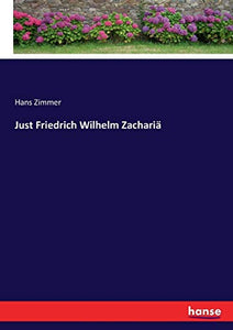 Just Friedrich Wilhelm Zachariä 