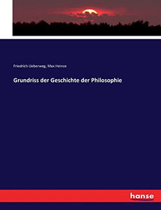 Grundriss der Geschichte der Philosophie 