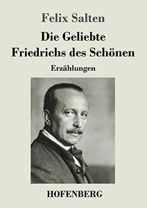 Die Geliebte Friedrichs des Schönen 