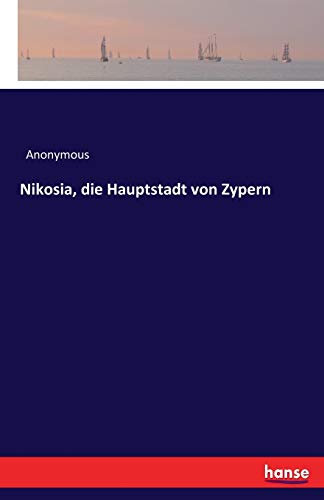 Nikosia, die Hauptstadt von Zypern