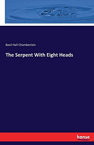The Serpent With Eight Heads