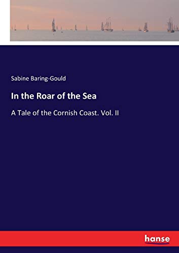 In the Roar of the Sea