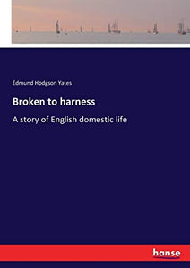Broken to harness 