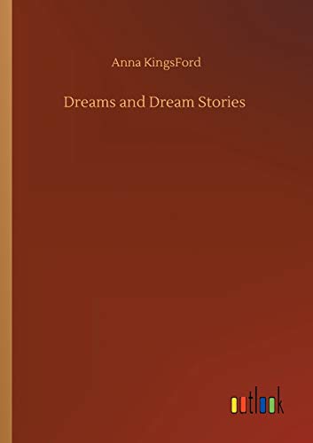 Dreams and Dream Stories