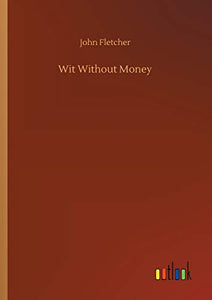 Wit Without Money 